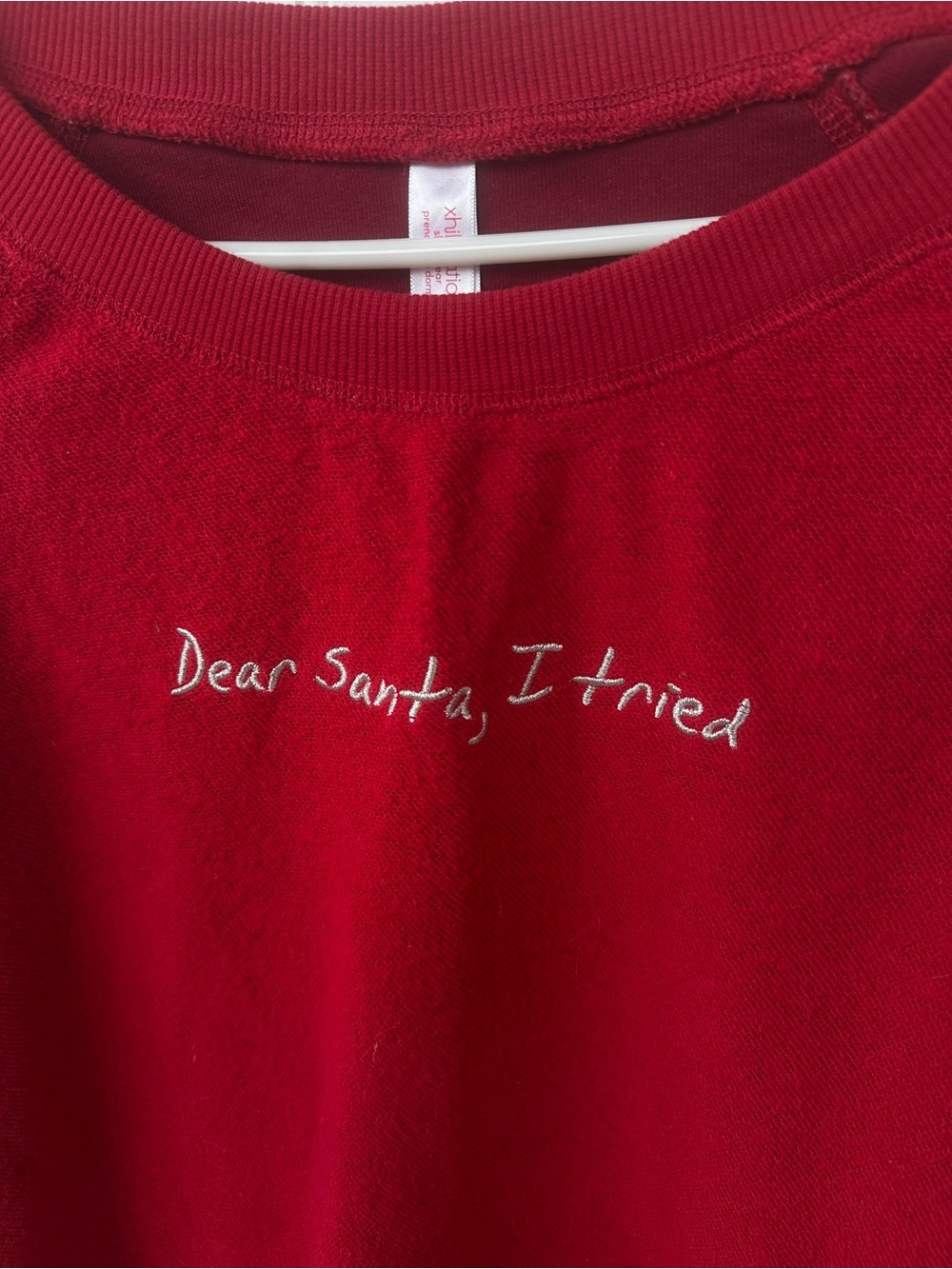 Xhilaration Red 'Dear Santa, I Tried' Crewneck Sweatshirt